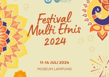 Festival Multi Etnis 2024 Siap Meriahkan Lampung di Pertengahan Juli