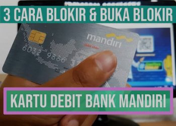 Cara Blokir Kartu ATM Bank Mandiri Melalui Aplikasi Livin Mandiri