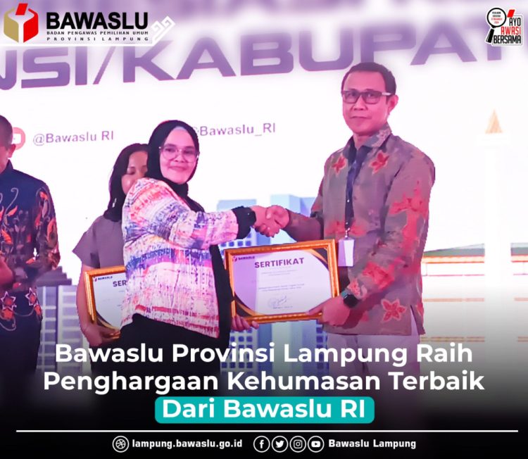 Bawaslu Provinsi Lampung Raih Penghargaan Kehumasan Terbaik Dari Bawaslu RI