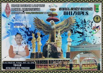 ORARI Lokal Pringsewu Gelar Special Event Station untuk Merayakan HUT ke-17 Kabupaten Pesawaran