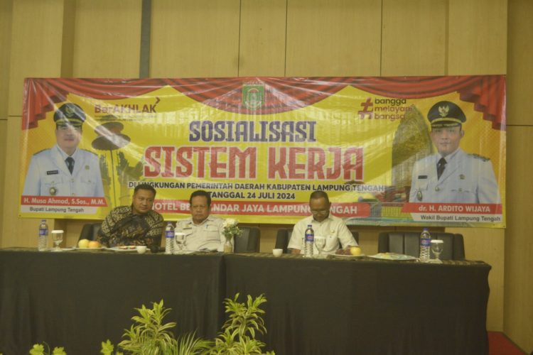 Sosialisasi Sistem Kerja Pemerintah Kabupaten Lampung Tengah Dilaksanakan di Hotel BBC