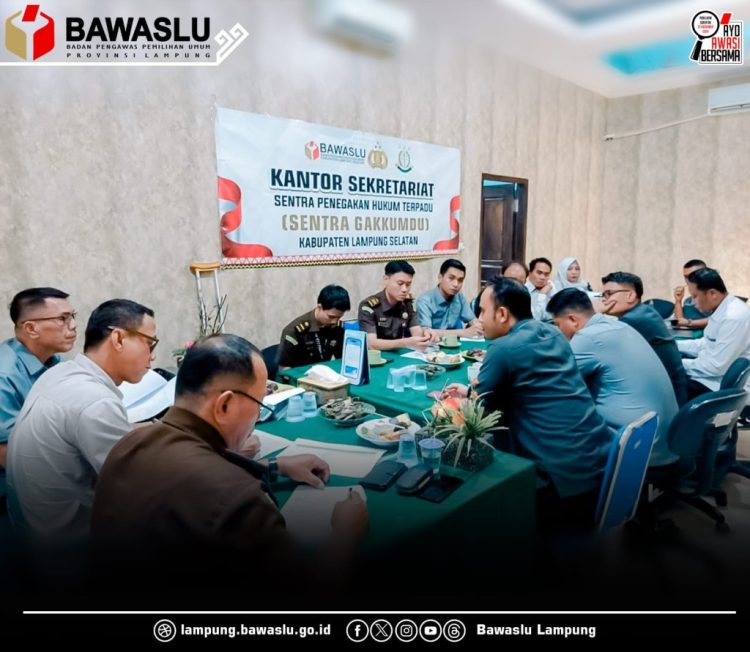Bawaslu Lampung Imbau Gakkumdu Lampung Selatan Tangani Dugaan Pelanggaran Sesuai Aturan