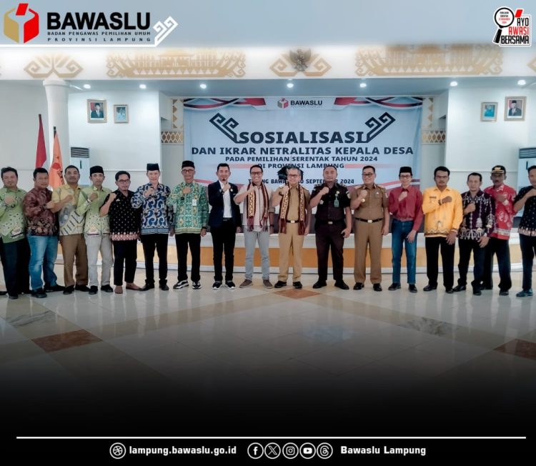 Netralitas Kepala Kampung dan Lurah Menjadi Sorotan Jelang Pilkada 2024, Bawaslu Lampung Gelar Ikrar Netralitas di Tulang Bawang