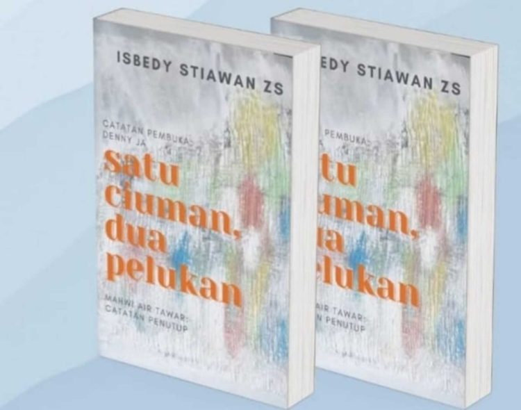 “Satu Ciuman, Dua Pelukan”: Isbedy Stiawan ZS, Sang Penggerak Literasi, Kembali Hadir dengan Karya Terbaru