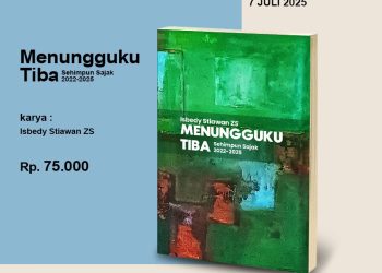 Isbedy Luncurkan Buku Puisi Menungguku Tiba: Jejak Cinta, Kenangan, dan Maut