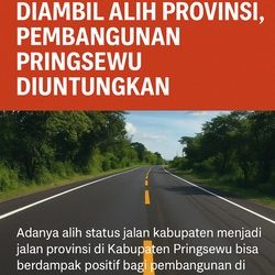 Pengambilalihan Ruas Jalan Oleh Provinsi Dinilai Untungkan Pringsewu