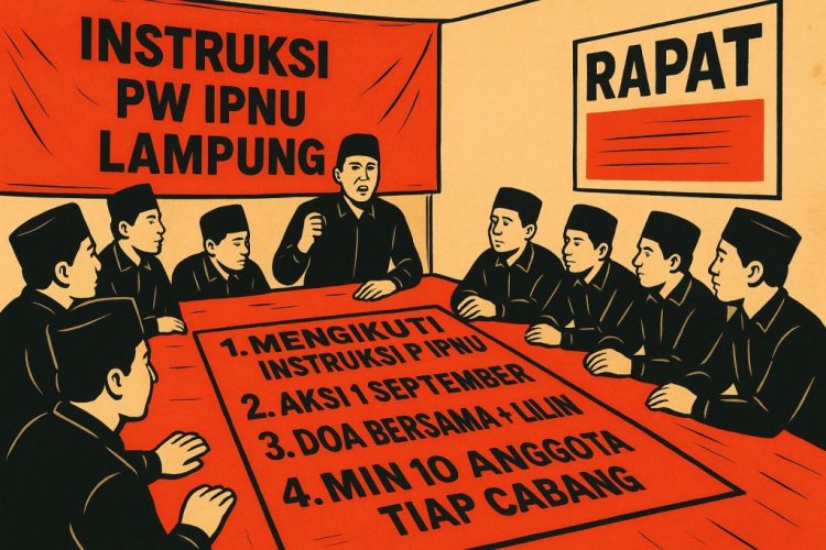 IPNU Lampung Tegaskan Instruksi Aksi 1 September: Konsolidasi Bersama Rakyat Jadi Prioritas