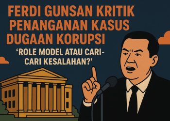 Ferdi Gunsan Bongkar Kejanggalan Penanganan Kasus Korupsi PT LEB: “Role Model atau Sekadar Cari-Cari Kesalahan?”