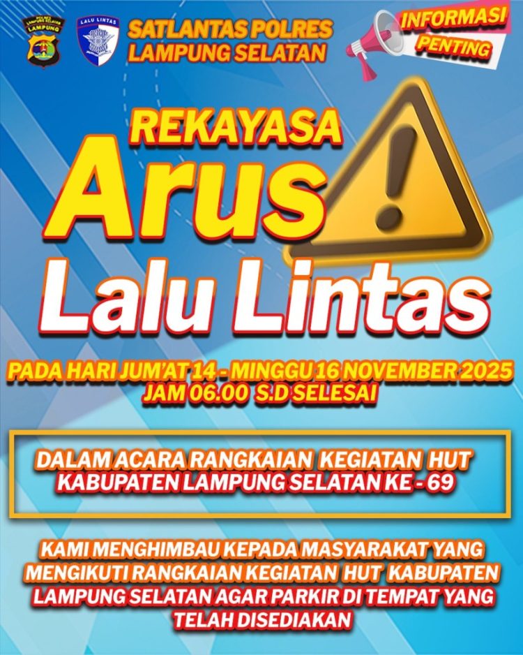 Satlantas Lampung Selatan Berlakukan Rekayasa Arus Lalu Lintas Jelang HUT Ke-69, Simak Jalur Alternatifnya