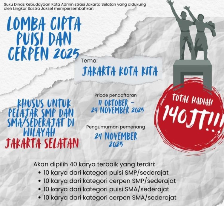 Ayo Ikut Lomba Menulis Sastra Berhadiah Total Rp140 Juta: Ajang Prestisius untuk Pelajar Jaksel Resmi Dibuka!
