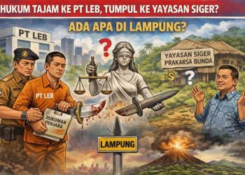 PT LEB Disidangkan, Yayasan Siger Aman? Ada Apa dengan Hukum di Lampung