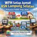 Mulai April 2026, ASN Lampung Selatan WFH Setiap Jumat