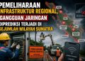 Warga Sumatra Diimbau Antisipasi Gangguan Komunikasi dan Internet Malam Ini