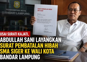 Surat ke Wali Kota, Abdullah Sani Minta Evaluasi Total SMA Siger 2