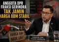 Pertamax Melambung, DPR Fraksi Gerindra Sarankan Pemerintah Siapkan Stimulus