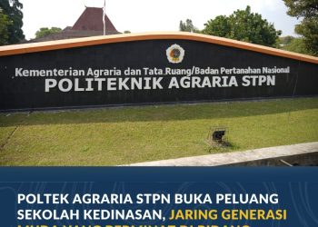 STPN Tawarkan 4 Prodi Unggulan, Cetak Lulusan Profesional di Bidang Agraria dan Survei Pemetaan