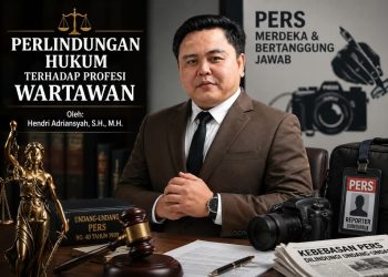 Wartawan Bukan Target Tekanan, Ini Dasar Hukum Perlindungan Profesi Pers di Indonesia