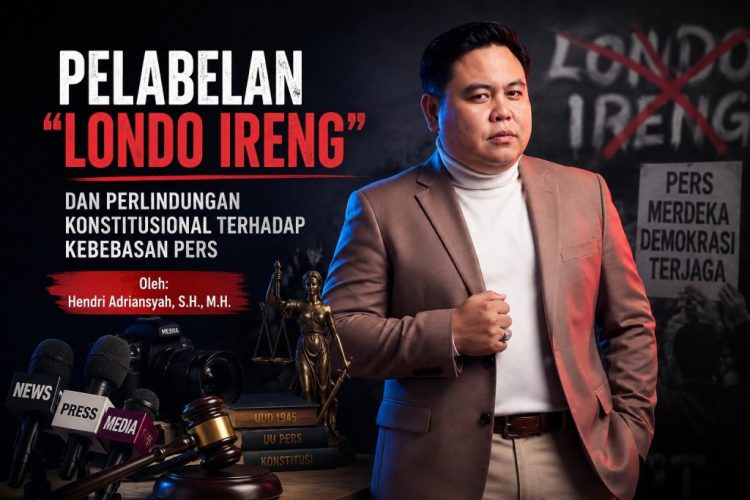 Pelabelan Wartawan sebagai “Londo Ireng”, Antara Kebebasan Berpendapat dan Tanggung Jawab Konstitusional