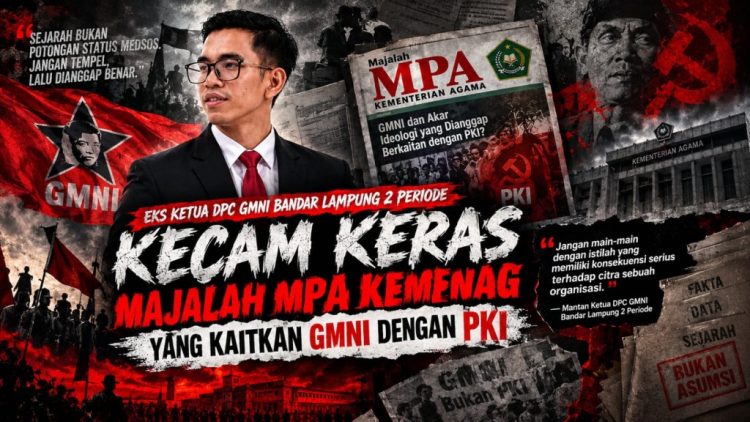 Eks Ketua GMNI Bandar Lampung Pertanyakan Dasar Sejarah Narasi di Majalah MPA
