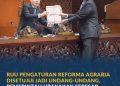 Pemerintah dan DPR Sepakati RUU Reforma Agraria, Ini Tujuannya