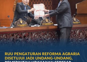 Pemerintah dan DPR Sepakati RUU Reforma Agraria, Ini Tujuannya