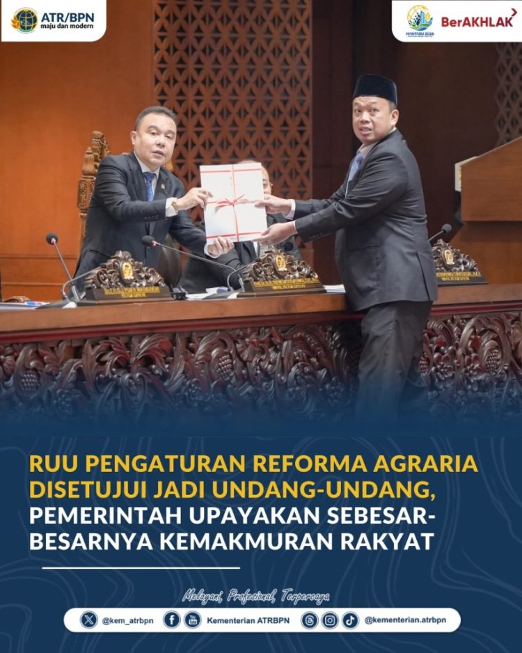 Pemerintah dan DPR Sepakati RUU Reforma Agraria, Ini Tujuannya