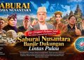 Saburai Budaya Nusantara Kian Diperhitungkan, Tokoh dan Komunitas Budaya dari Berbagai Daerah Beri Dukungan