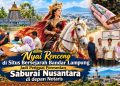 Kisah Nyai Renceng Mengemuka, Saburai Budaya Nusantara Dorong Penelitian Situs Bersejarah
